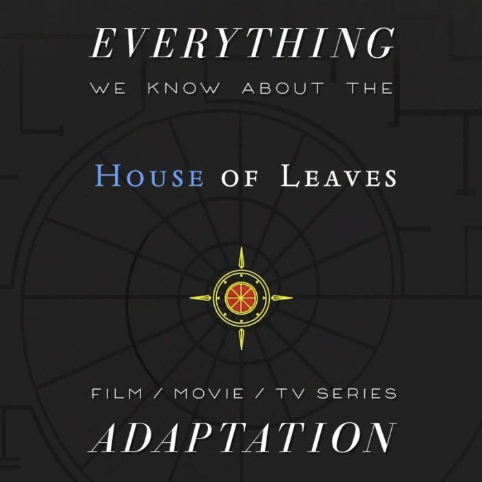 House Of Leaves Movie Faces Hurdles, Author Wrote TV Scripts